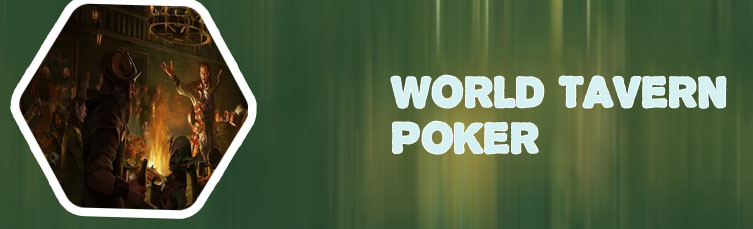 World tavern poker